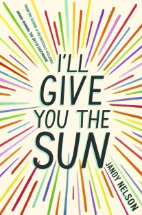 I'll Give You the Sun by Jandy Nelson book cover