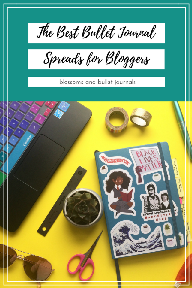 10 Bullet Journal Spreads to Help You Be a More Organized Blogger
