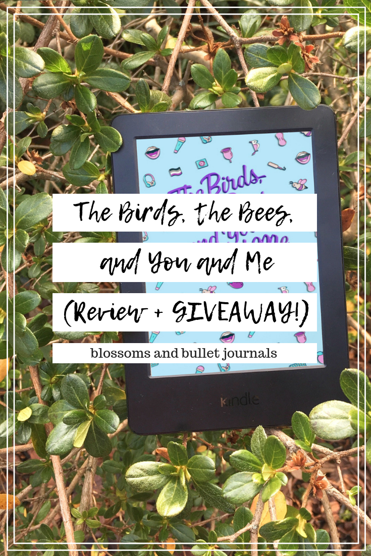 The Birds, the Bees, and You and Me | Fresh, Cute, and Clever (Blog Tour Review + GIVEAWAY!)